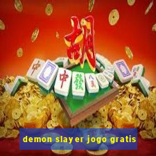 demon slayer jogo gratis